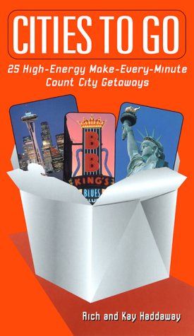 Imagen de archivo de DEL-Cities to Go: 25 High-Energy Make-Every-Minute-Count City Getaways a la venta por HPB Inc.