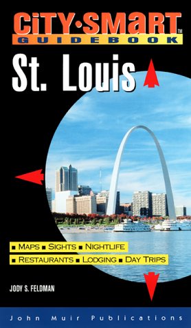 9781562615154: City Smart St Louis 2nd Ed (City Smart Guidebook)