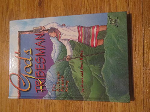 9781562650032: God's Tribesman: The Rochunga Pudaite Story by James C. Hefley (1992-08-02)