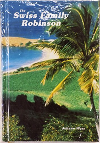 Stock image for The Swiss family Robinson for sale by HPB-Diamond