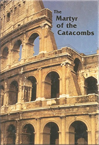 9781562650087: Title: The Martyr of the Catacombs