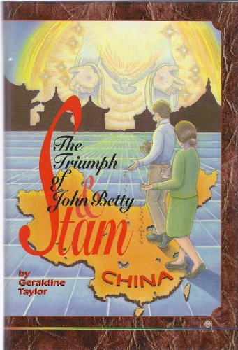 9781562650100: The Triumph of John and Betty Stam [Hardcover] by