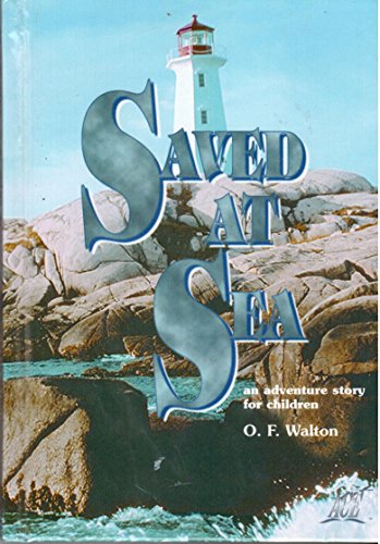 Imagen de archivo de Saved At Sea a la venta por Bookmonger.Ltd