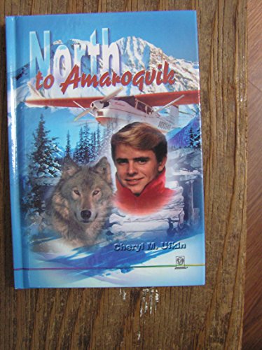 Beispielbild fr North to Amaroqvik zum Verkauf von Better World Books