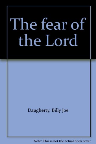 Stock image for The fear of the Lord for sale by ThriftBooks-Atlanta