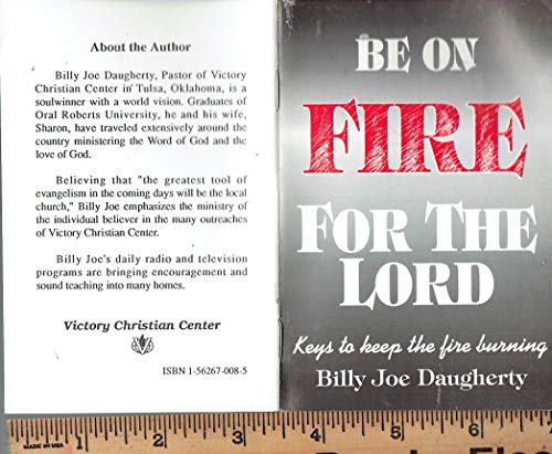 Be on fire for the Lord (9781562670085) by Daugherty, Billy Joe