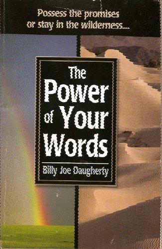 Beispielbild fr The Power of Your Words zum Verkauf von Better World Books