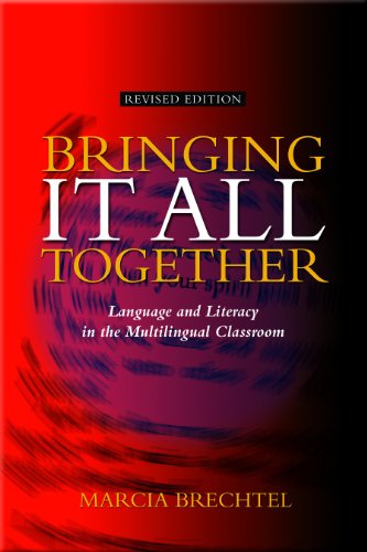 Stock image for Bringing It All Together:An Integrated Whole Language Approach for the Multilingual Classroom for sale by Gulf Coast Books