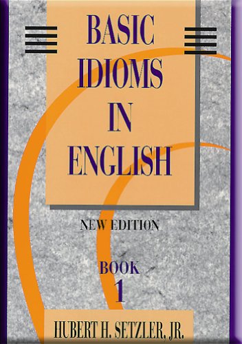 Stock image for BASIC IDIOMS BOOK 1 for sale by HPB-Red