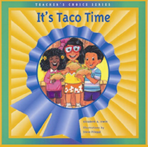 Beispielbild fr IT'S TACO TIME (Dominie Teacher's Choice) zum Verkauf von Once Upon A Time Books