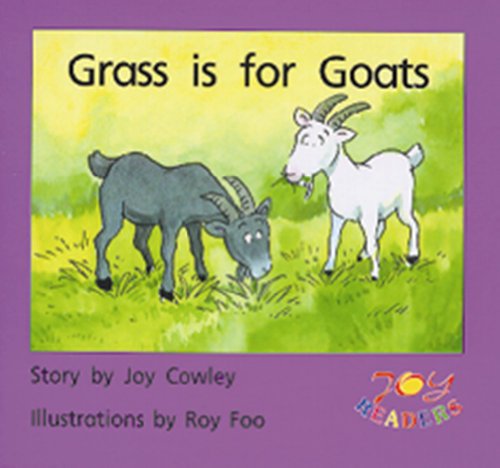 Stock image for GRASS IS FOR GOATS (Dominie Joy Readers) for sale by Wonder Book