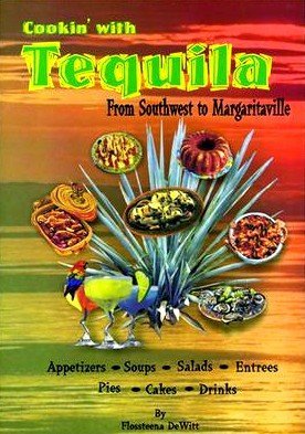 Stock image for Cookin' with Tequila for sale by HPB-Emerald