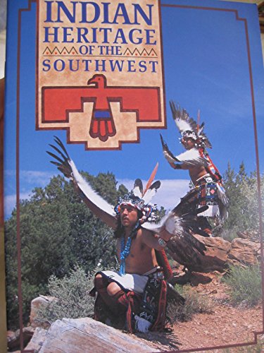 Beispielbild fr Indian Heritage of the Southwest zum Verkauf von Wonder Book