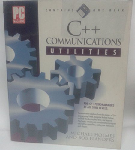 Imagen de archivo de PC Magazine C++ Communications Utilities/Book and Disk a la venta por Wonder Book
