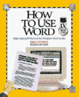 Imagen de archivo de How to Use Word (How It Works (Ziff-Davis/Que)) a la venta por Wonder Book
