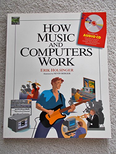 9781562762155: How Music and Computers Work (How It Works Series)