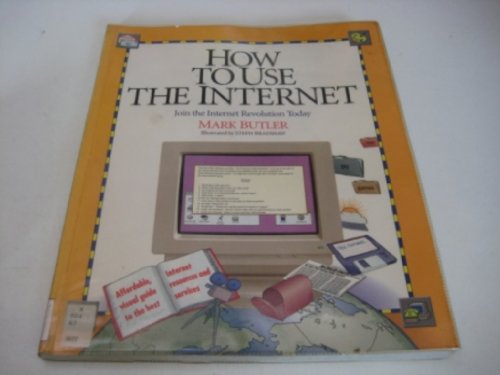 Stock image for How to Use the Internet for sale by ThriftBooks-Dallas