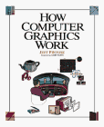 Stock image for How Computer Graphics Work for sale by Wonder Book