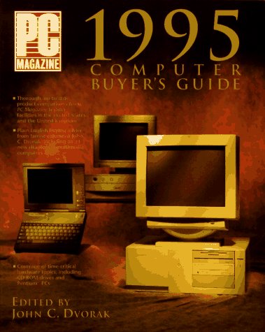 Stock image for PC Magazine 1995 Computer Buyer's Guide for sale by ThriftBooks-Dallas