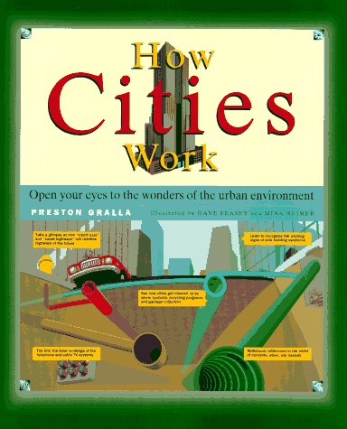 Imagen de archivo de How Cities Work a la venta por Better World Books