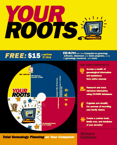 9781562763268: Your Roots: Total Genealogy on Your PC