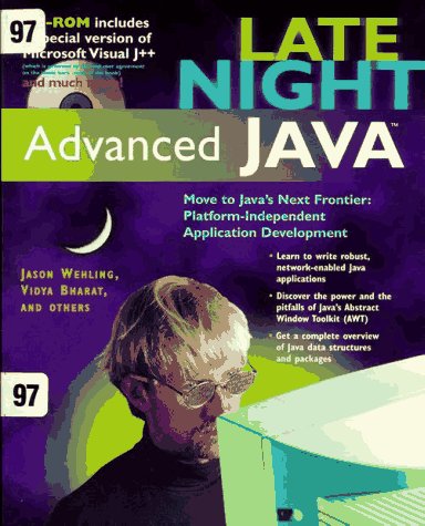 Late Night Advanced Java. With cd-rom