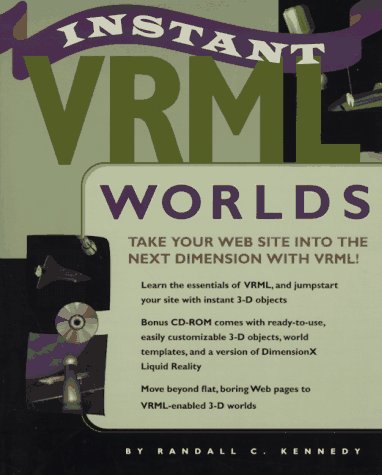 Instant Vrml Worlds (9781562764210) by Kennedy, Randall