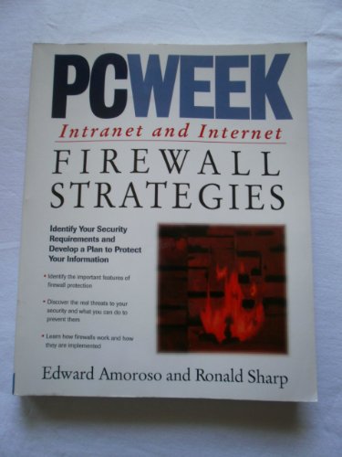 Stock image for Pcweek Intranet and Internet Firewalls Strategies for sale by Wonder Book