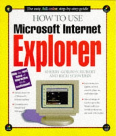 Stock image for How to Use Microsoft Internet Explorer for sale by Ergodebooks