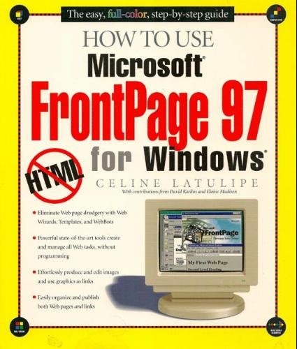 Beispielbild fr How to Use Microsoft Frontpage X.X for Windows 95 (How It Works Series) zum Verkauf von HPB-Red