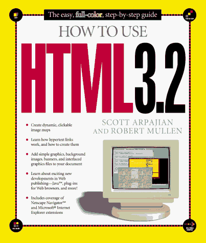 Beispielbild fr How to Use HTML 3.2 zum Verkauf von Better World Books: West