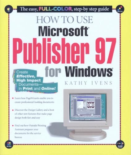 Imagen de archivo de How to Use Microsoft Publisher 97 for Windows (How It Works Series) a la venta por Wonder Book