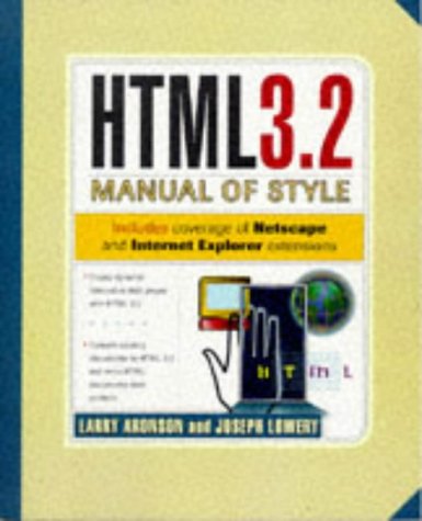 Imagen de archivo de Html 3.2 Manual of Style (HTMLMANUAL OF STYLE) a la venta por HPB-Red