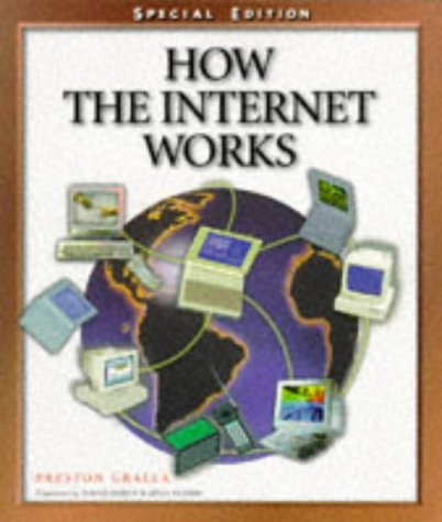 Beispielbild fr How the Internet Works: Special Edition (How It Works Series (Emeryville, Calif.)) zum Verkauf von Wonder Book