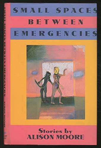 Imagen de archivo de Small Spaces between Emergencies a la venta por Books From California