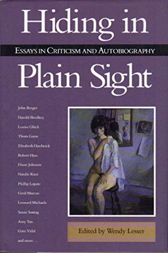 9781562790370: Hiding in Plain Sight: Essays in Criticism and Autobiography