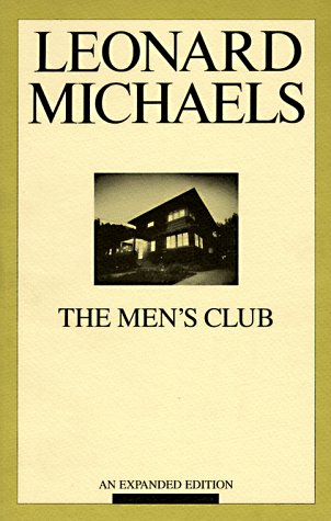 Beispielbild fr The Men's Club: An Expanded Edition zum Verkauf von Montclair Book Center