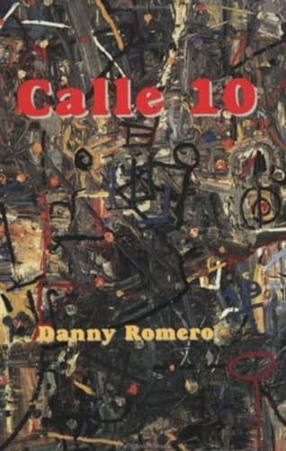 Beispielbild fr Calle 10: A Novel zum Verkauf von Adagio Books