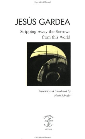 Stock image for Stripping Away the Sorrows from This World for sale by Ergodebooks