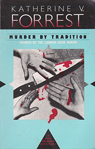 Beispielbild fr Murder by Tradition (A Kate Delafield Mystery) zum Verkauf von Wonder Book