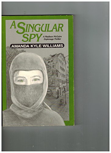 Beispielbild fr A Singular Spy: A Madison McGuire Espionage Thriller zum Verkauf von Wonder Book