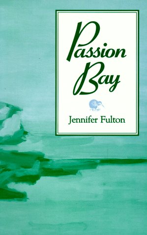 Beispielbild fr Passion Bay zum Verkauf von Wonder Book