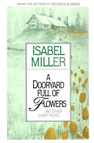 Stock image for A Dooryard Full of Flowers and Other Short Pieces for sale by HPB-Diamond