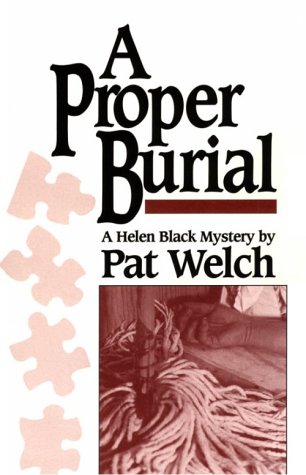 Stock image for A Proper Burial: A Helen Black Mystery for sale by Decluttr