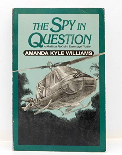 9781562800376: The Spy in Question: A Madison McGuire Espionage Thriller