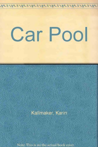 Car Pool (9781562800482) by Kallmaker, Karin