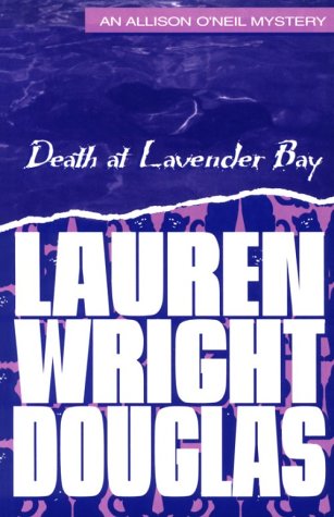 9781562800857: Death at Lavender Bay: An Allison O'Neil Mystery