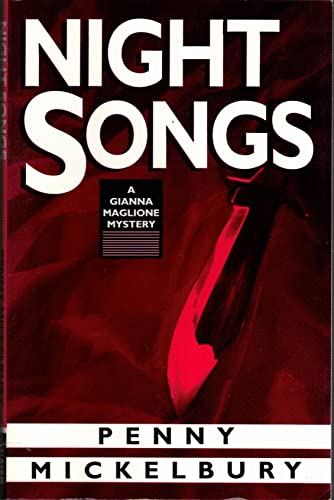 Beispielbild fr Night Songs: A Gianna Maglione Mystery zum Verkauf von Wonder Book