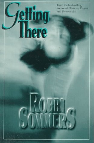 Imagen de archivo de Getting There: A Novel a la venta por Wonder Book