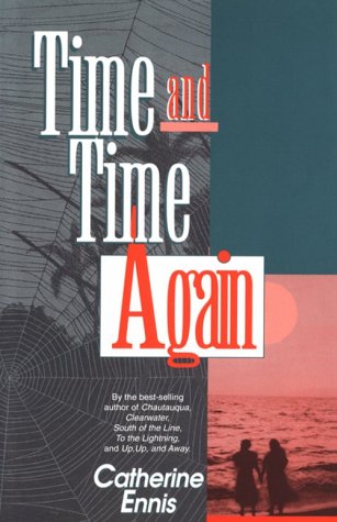 Imagen de archivo de Time and Time Again a la venta por More Than Words